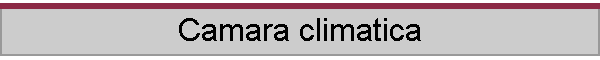 Camara climatica