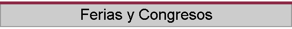 Ferias y Congresos