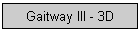Gaitway III - 3D